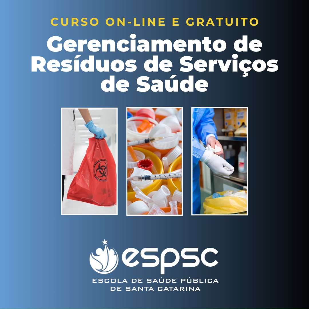GERENCIAMENTO DE RESÍDUOS DE SERVIÇOS DE SAÚDE