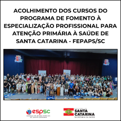 SEMANA DE ACOLHIMENTO DOS CURSOS DO PROGRAMA FEPAPS/SC