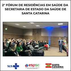 2º FÓRUM ESTADUAL DE RESIDÊNCIAS EM SAÚDE DA SES/SC