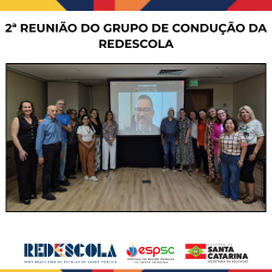 2ª REUNIÃO ORDINÁRIA DO GRUPO DE CONDUÇÃO DA REDESCOLA