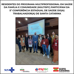 RESIDÊNCIA MULTISFC PARTICIPA DA 5ª CONF. ESTADUAL DE SAÚDE 