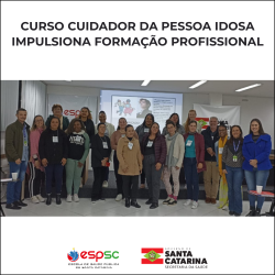 ESPSC PROMOVE CAPACITAÇÃO PARA O CUIDADO À PESSOA IDOSA 