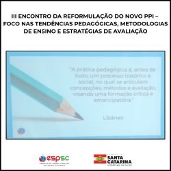 III ENCONTRO DA REFORMULAÇÃO DO NOVO PPI 