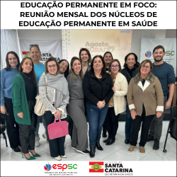 EDUCAÇÃO PERMANENTE EM FOCO: REUNIÃO MENSAL DOS NEPS 