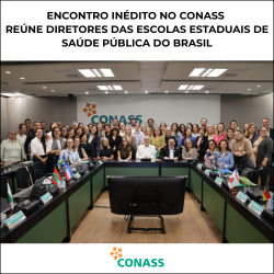 ENCONTRO INÉDITO DAS ESCOLAS ESTADUAIS DE SAÚDE PÚBLICA