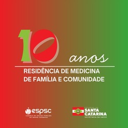 SAÚDE ESTADUAL CELEBRA 10 ANOS DO PROGRAMA DE RESIDÊNCIA EM MFC
