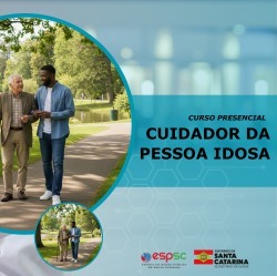 CURSO PRESENCIAL DE CUIDADOR DA PESSOA IDOSA - 4ª TURMA 