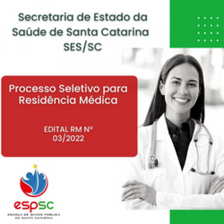 Processo Seletivo para Residência Médica - Edital RM N° 03/2022