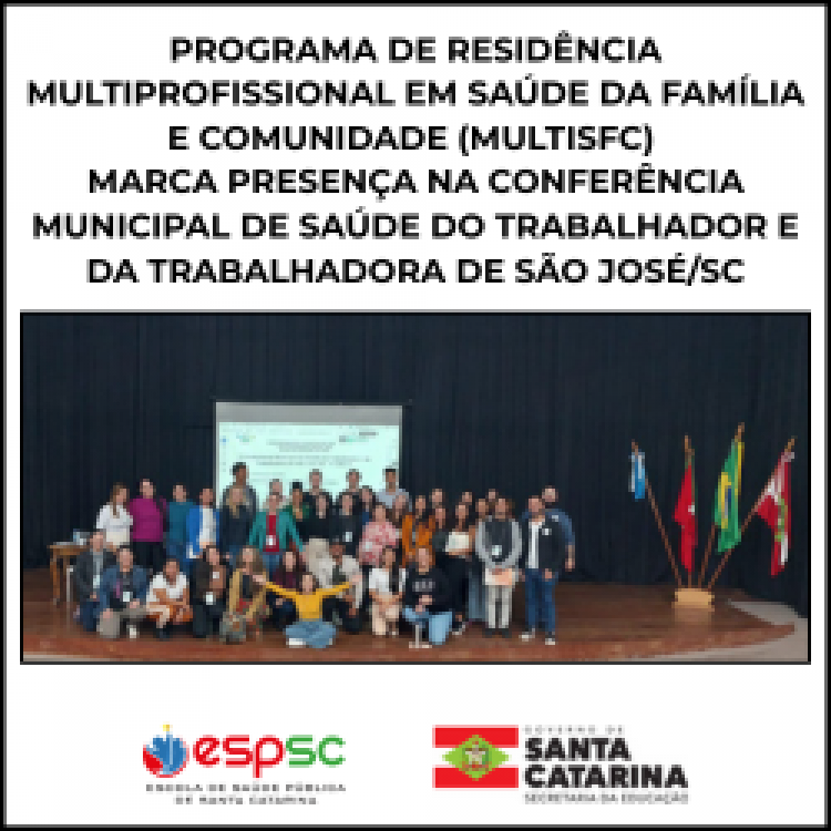 ESPSC PARTICIPA DA CONFERÊNCIA MUNICIPAL DO(A) TRABALHADOR(A)