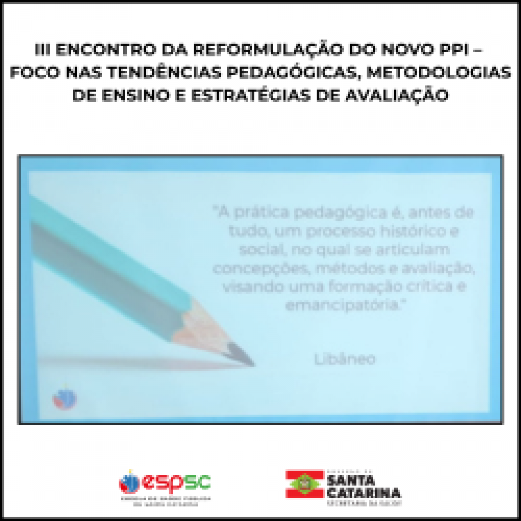 III ENCONTRO DA REFORMULAÇÃO DO NOVO PPI 
