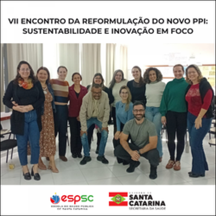 VII ENCONTRO DA REFORMULAÇÃO DO NOVO PPI
