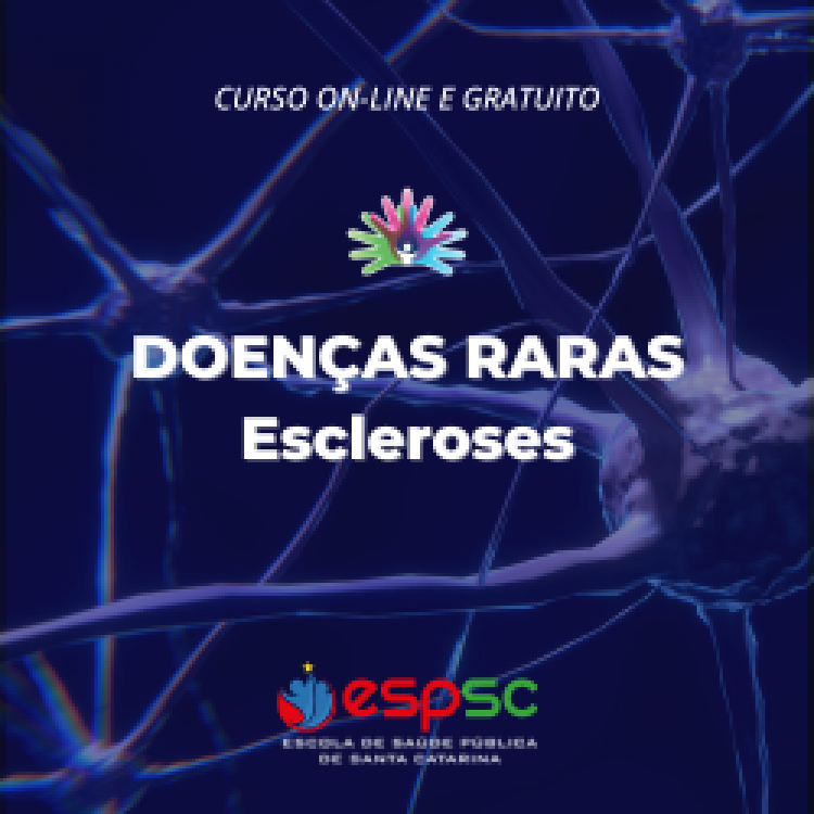 CURSO SOBRE DOENÇAS RARAS – ESCLEROSES – 6ª TURMA