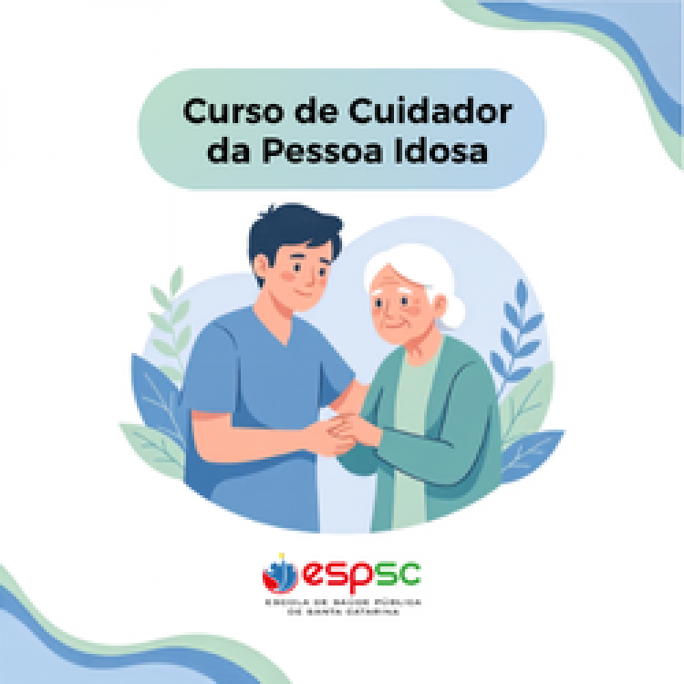 CURSO PRESENCIAL DE CUIDADOR DA PESSOA IDOSA – 5ª TURMA