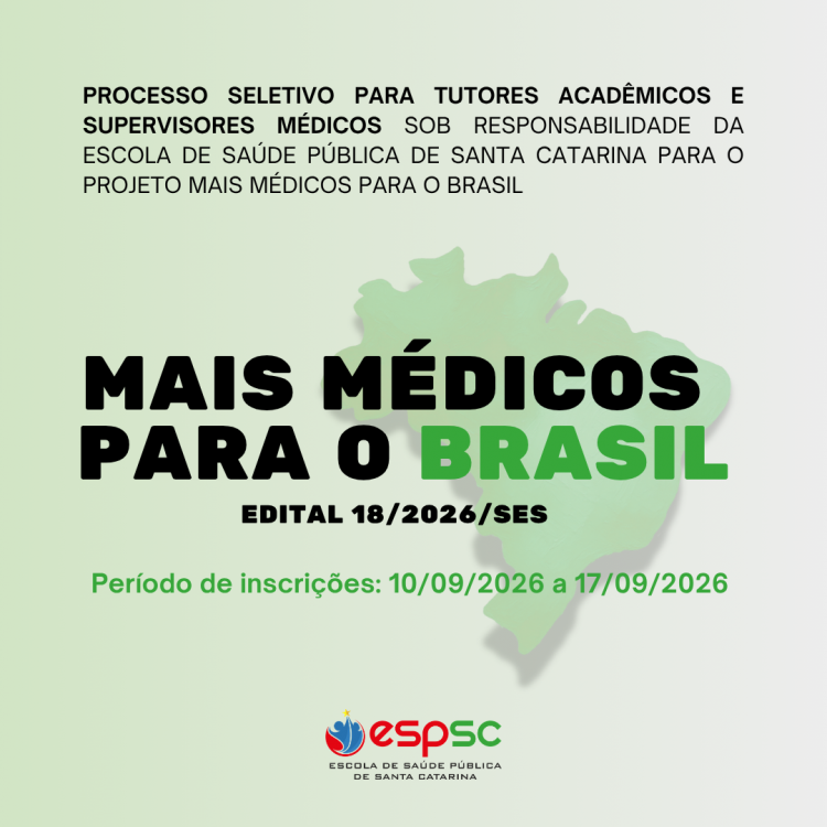 PROCESSO SELETIVO - PROJETO MAIS MÉDICOS PARA O BRASIL - EDITAL 18/2026/SES