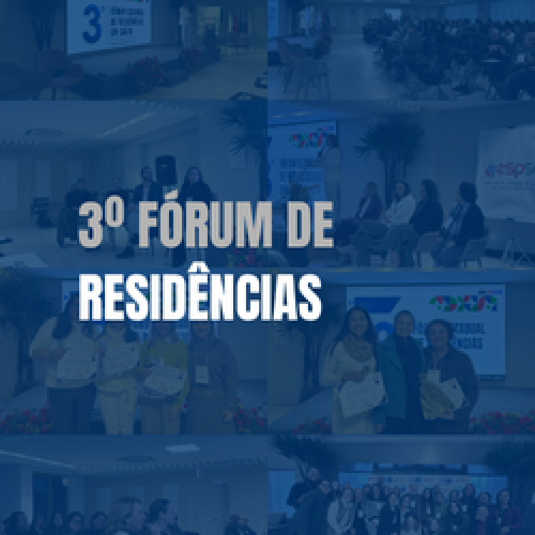 EVENTO 3º FÓRUM ESTADUAL DE RESIDÊNCIAS 